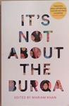 It's Not About the Burqa | 9999903359265 | Mariam Khan