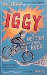 Iggy is Better Than Ever | 9999903353232 | Annie Barrows