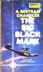 The Big Black Mark | 9999902866931 | Arthur Bertram Chandler