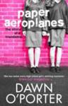 Paper Aeroplanes | 9999903385950 | Dawn Porter