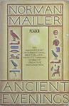 Ancient Evenings | 9999903233237 | Mailer, Norman