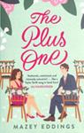 The Plus One | 9999903447665 | Mazey Eddings