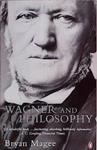 Wagner and Philosophy | 9999903396123 | Bryan Magee