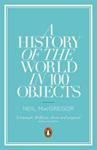 A History of the World in 100 Objects | 9999903455226 | Neil MacGregor