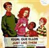 Igual que ellos | 9999903438458 | Lawrence Schimel