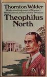 Theophilus North | 9999903493280 | Thornton Wilder