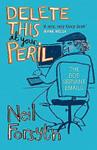 Delete This at Your Peril | 9999903123705 | Bob Servant Neil Forsyth