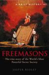 A Brief History of the Freemasons | 9999903444602 | Jasper Ridley