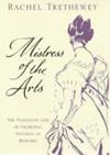 Mistress of the Arts | 9999903280040 | Rachel Trethewey
