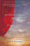 A Heartbreaking Work of Staggering Genius | 9999903469193 | Dave Eggers