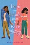 Hani and Ishu's Guide to Fake Dating | 9781645672579 | Adiba Jaigirdar