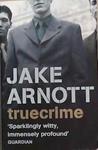 Truecrime | 9999903295747 | Arnott, Jake