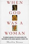 When God was a Woman | 9999903494652 | Merlin Stone