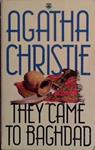 They came to Baghdad | 9999903467724 | Agatha Christie