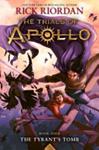 Tyrant's Tomb, The-The Trials of Apollo, Book Four | 9999903515104 | Rick Riordan