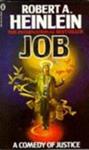 Job - A Comedy Of Justice | 9999902894088 | Heinlein, Robert A.