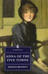 Anna of the Five Towns | 9999903510635 | Arnold Bennett