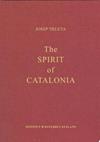 The Spirit of Catalonia | 9999903423218 | Trueta, Josep