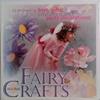 Fairy Crafts | 9999903489269 | Heidi Boyd