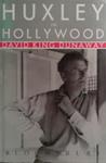Huxley in Hollywood | 9999903505839 | David King Dunaway