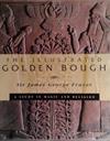 The Illustrated Golden Bough | 9999903503613 | James George Frazer Robert K. G. Temple