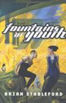 The Fountains of Youth | 9999903190943 | Brian Stableford