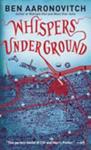 Whispers Under Ground | 9999903307686 | Ben Aaronovitch