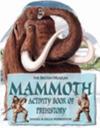 Mammoth Activity Book of Prehistory | 9999903338673 | Daniel Pemberton Delia Pemberton
