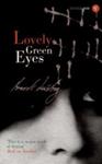 Lovely Green Eyes | 9999903449744 | Lustic, Arnost