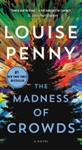The Madness of Crowds | 9999903448679 | Louise Penny