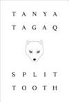 Split Tooth | 9999903516200 | Tagaq