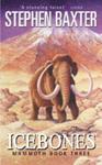 Icebones | 9999903412861 | Stephen Baxter