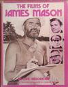 The Films of James Mason | 9999903386667 | Clive Hirschhorn James Mason Corin Moore