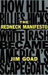 The Redneck Manifesto | 9999903344247 | Jim Goad
