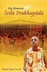My Memories of Srila Prabhupada | 9999903385028 | Bhakti Vikasa Swami