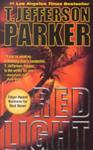 Red light | 9999902906859 | T. Jefferson Parker