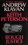 Rough Justice | 9999903434818 | Andrew Klavan