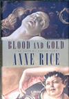 Blood and Gold, Or, The Story of Marius | 9999902833674 | Anne Rice