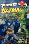 Batman Classic: Reptile Rampage | 9999903428596 | Katharine Turner