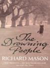 The Drowning People | 9999903317647 | Richard Mason,
