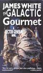 The Galactic Gourmet | 9999902611449 | James White