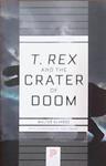 T. rex and the Crater of Doom | 9999903392071 | Walter Alvarez