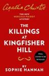 The Killings at Kingfisher Hill | 9999903485049 | Sophie Hannah