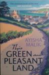 This Green and Pleasant Land | 9999903507604 | Ayisha Malik
