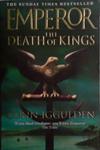 Emperor: The Death of Kings | 9999903523482 | Conn Iggulden