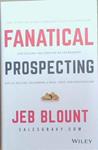 Fanatical Prospecting | 9999903367895 | Jeb Blount