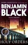 Holy Orders | 9999903410966 | Benjamin Black