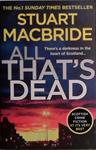 All That's Dead | 9999903485025 | Stuart Macbride