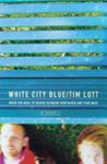 White City Blue | 9999902784648 | Lott, Tim