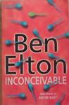 Inconceivable | 9999903351009 | Elton, Ben